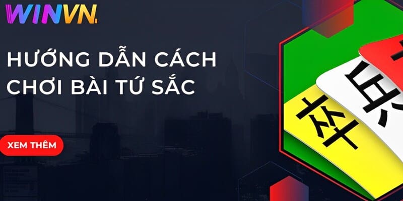 Cách đánh bài tứ sắc trực tuyến chi tiết nhất